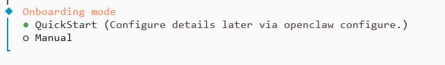 OpenClaw onboarding mode QuickStart selected